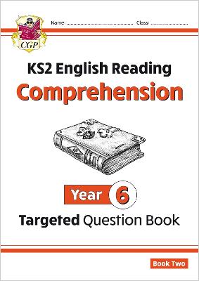 KS2 English Year 6 Reading Comprehension Targeted Question Book - Book 2  (with Answers)