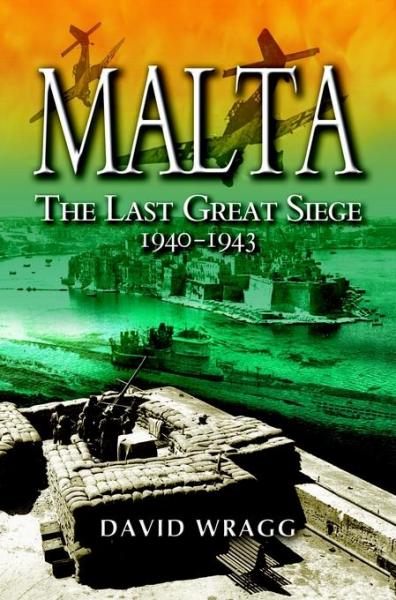 Malta: The Last Great Siege, 1940-1943