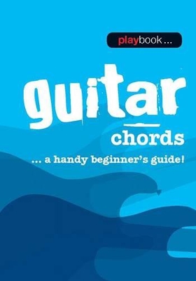 Playbook Guitar Chords - A Handy Beginner’s Guide!