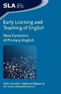 Early Learning and Teaching of English: New Dynamics of Primary English