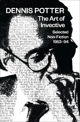 Art of Invective: Selected Non-Fiction 1953-1994