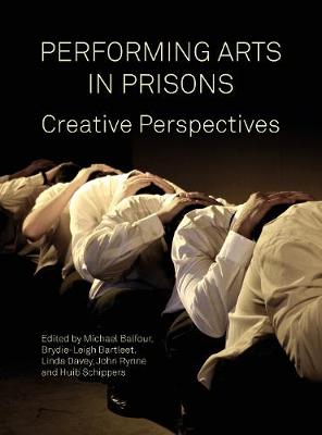 Performing Arts in Prisons: Captive Audiences