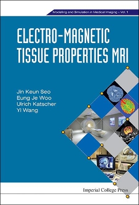 Electro-Magnetic Tissue Properties MRI