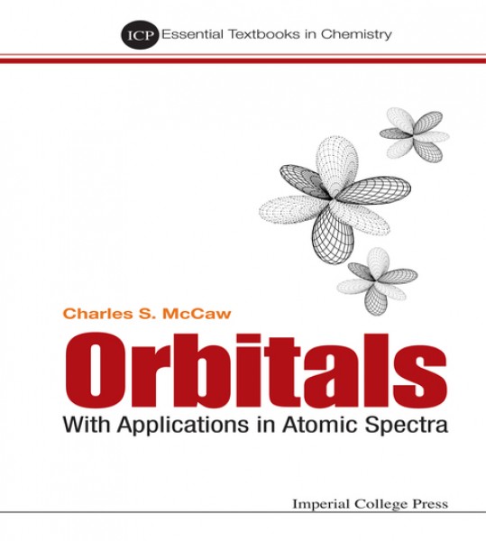 Orbitals: With Applications In Atomic Spectra