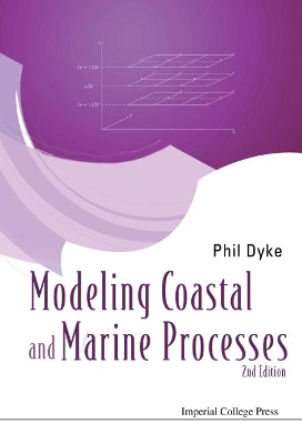 Modelling Coastal And Marine Processes (2nd Edition) 2nd Revised edition