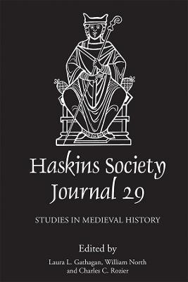 Haskins Society Journal 29: 2017. Studies in Medieval History