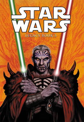 Star Wars - Legacy, v. 3