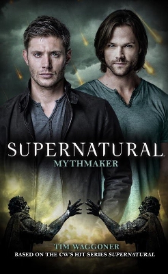 Supernatural: Mythmaker Media tie-in