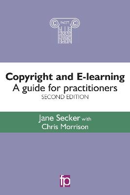 Copyright and E-learning: A guide for practitioners