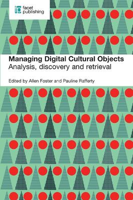 Managing Digital Cultural Objects: Analysis, discovery and retrieval
