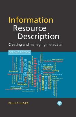 Information Resource Description: Creating and managing metadata
