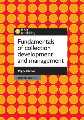 Fundamentals of Collection Development and Management 4th edition