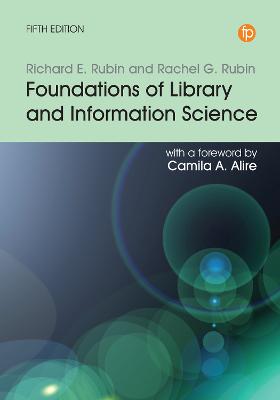Foundations of Library and Information Science Fifth Edition