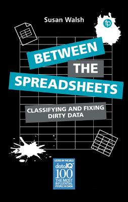 Between the Spreadsheets: Classifying and Fixing Dirty Data
