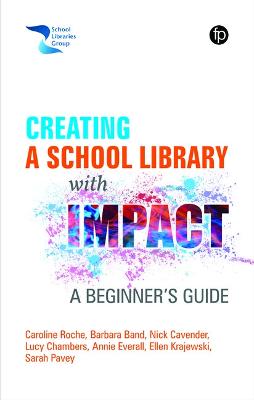 Creating a School Library with Impact: A Beginner's Guide