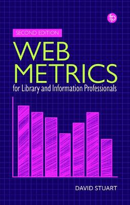 Web Metrics for Library and Information Professionals Second Edition