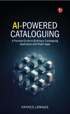 AI-Powered Cataloguing: A Practical Guide to Building a Cataloguing Application with Power Apps