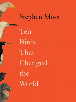 Ten Birds That Changed the World Main