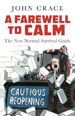 A Farewell to Calm: The New Normal Survival Guide Main