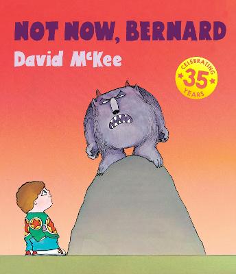Not Now, Bernard: Collector's Edition Hardback 35th anniversary