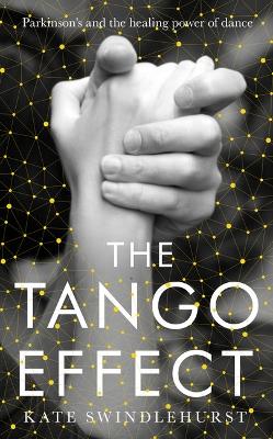 Tango Effect: Parkinson's and the healing power of dance