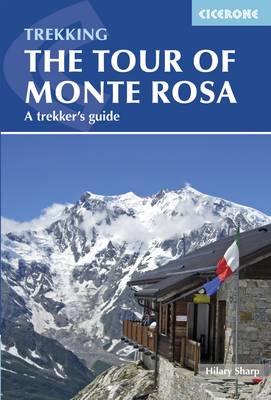 Tour of Monte Rosa: A Trekker's Guide