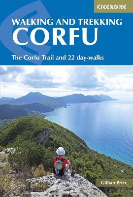 Walking and Trekking on Corfu: The Corfu Trail and 22 day-walks