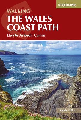 Walking the Wales Coast Path: Llwybr Arfordir Cymru