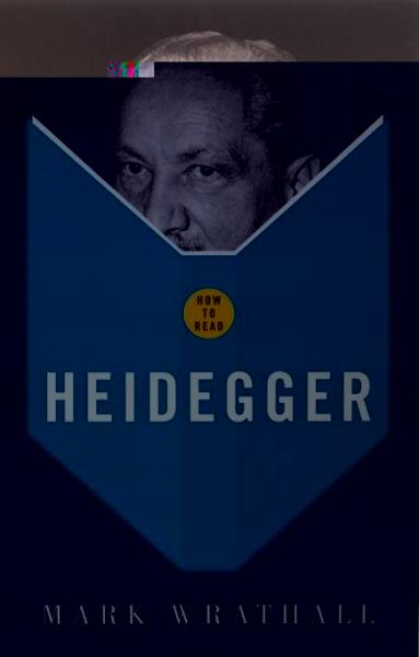 How To Read Heidegger