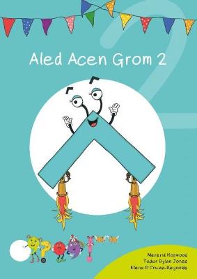 Cyfres Cymeriadau Difyr: Glud y Geiriau - Aled Acen Grom 2