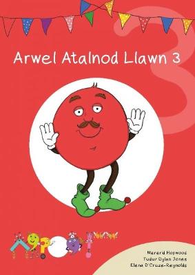 Cyfres Cymeriadau Difyr: Glud y Geiriau - Arwel Atalnod Llawn 3