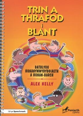 Trin a Thrafod i Blant: Datblygu Hunanymwybyddiaeth a Hunan-Barch