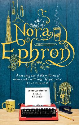 Most of Nora Ephron: The ultimate anthology