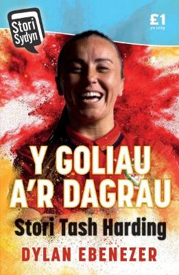 Stori Sydyn: Y Goliau a''r Dagrau - Stori Tash Harding