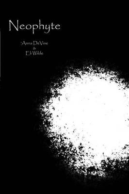 Neophyte UK ed.