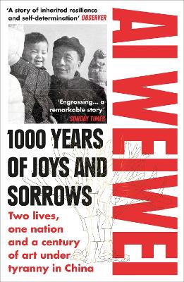 1000 Years of Joys and Sorrows: Two lives, one nation and a century of art under tyranny in China