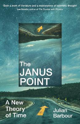 Janus Point: A New Theory of Time