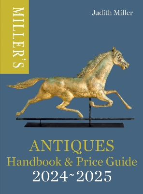 Millers Antiques Handbook & Price Guide 2024-2025