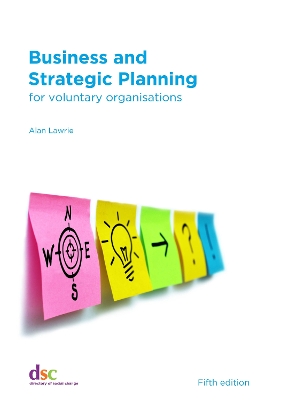 Business and Strategic Planning: for voluntary organisations 5th edition