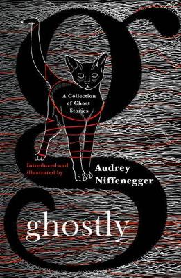 Ghostly: A Collection of Ghost Stories