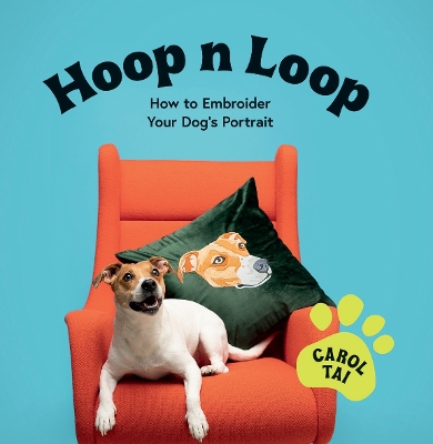 Hoop n Loop: How to Embroider Your Dog's Portrait