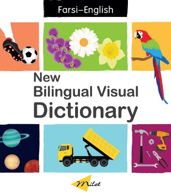 New Bilingual Visual Dictionary English-farsi Second Edition, Second edition