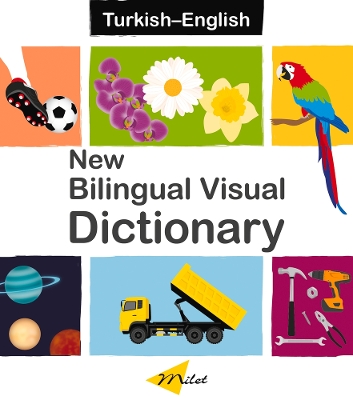 New Bilingual Visual Dictionary English-turkish Second Edition, Second edition