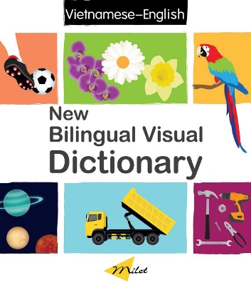 New Bilingual Visual Dictionary English-vietnamese Second Edition, Second edition