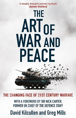 Art of War and Peace: The Changing Face of 21st Century Warfare