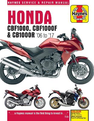 Honda CBF1000 & CB1000R ('06 To '16) 2nd Revised edition