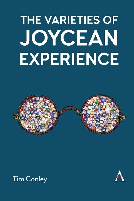Varieties of Joycean Experience