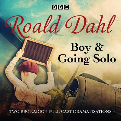 Boy & Going Solo: BBC Radio 4 full-cast dramas Unabridged edition