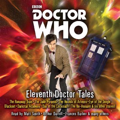 Doctor Who: Eleventh Doctor Tales: Eleventh Doctor Audio Originals Unabridged edition