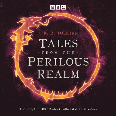 Tales from the Perilous Realm: Four BBC Radio 4 full-cast dramatisations Unabridged edition